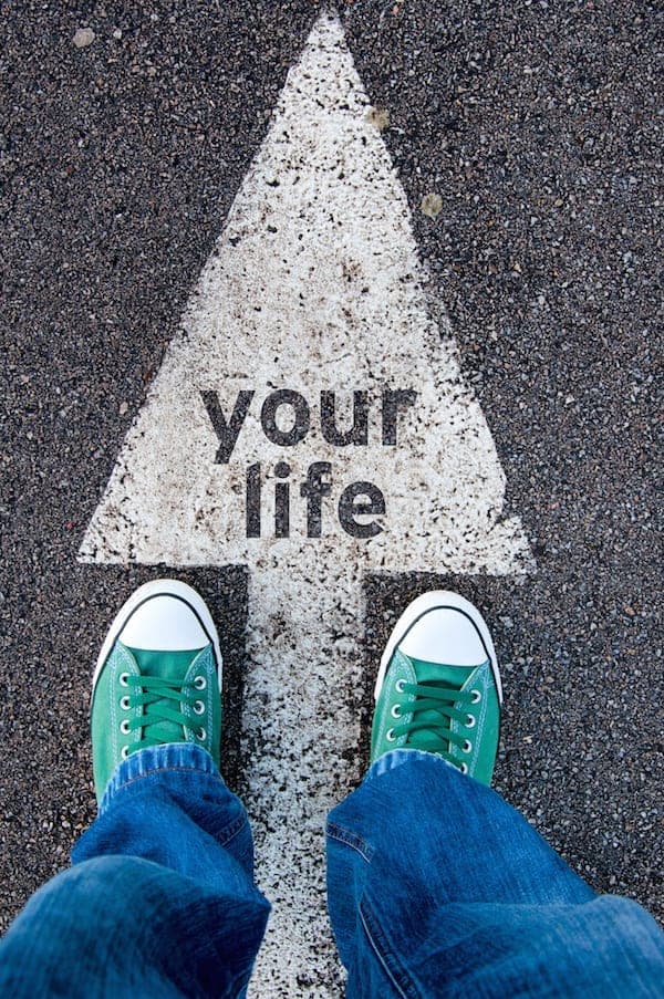 Your life