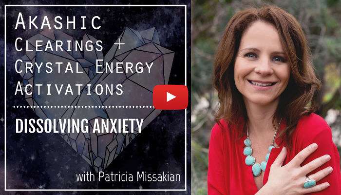 Akashic Records + Crystal Energy Clearing: Dissolving Anxiety