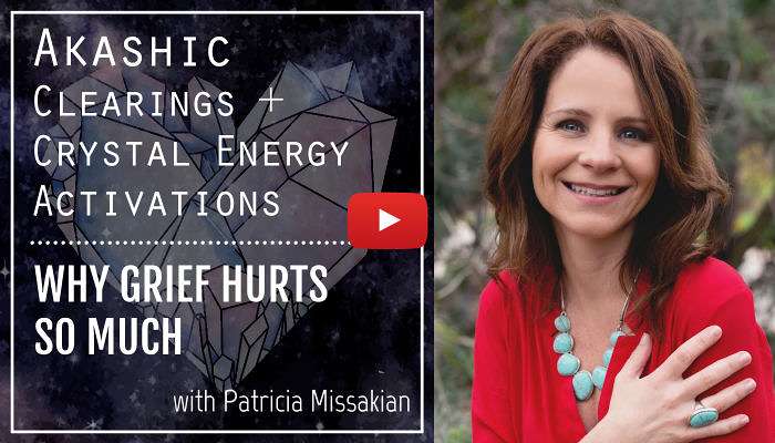 Akashic Records + Crystal Energy Clearing: Why Grief Hurts So Much