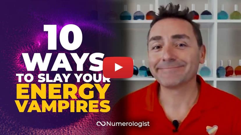 10 Foolproof Ways To Slay Your Most Terrifying Energy Vampires Before They Suck The Life Out Of You For Good!