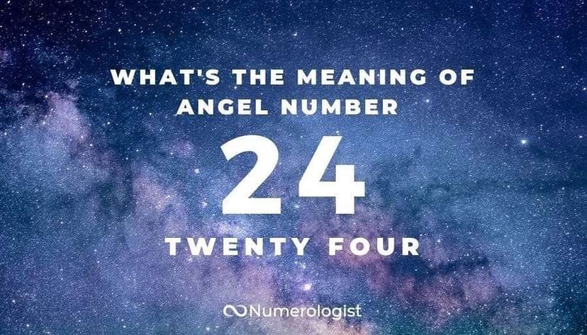 How Will This Divine Digit Encourage You To Strengthen Your Relationships? (Meaning of Angel Number 24)