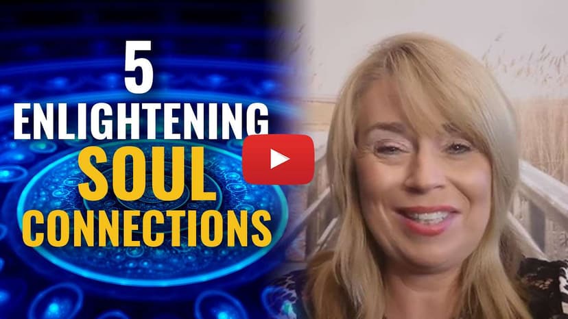 5 Illuminating Soul Connections Will Encounter On Your Spiritual Journey