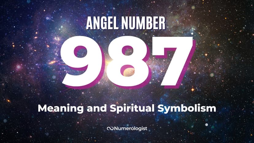 The Spiritual Meaning of Angel Number 987
