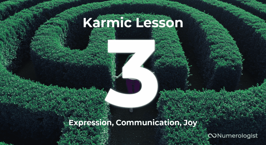 Karmic Lesson 3
