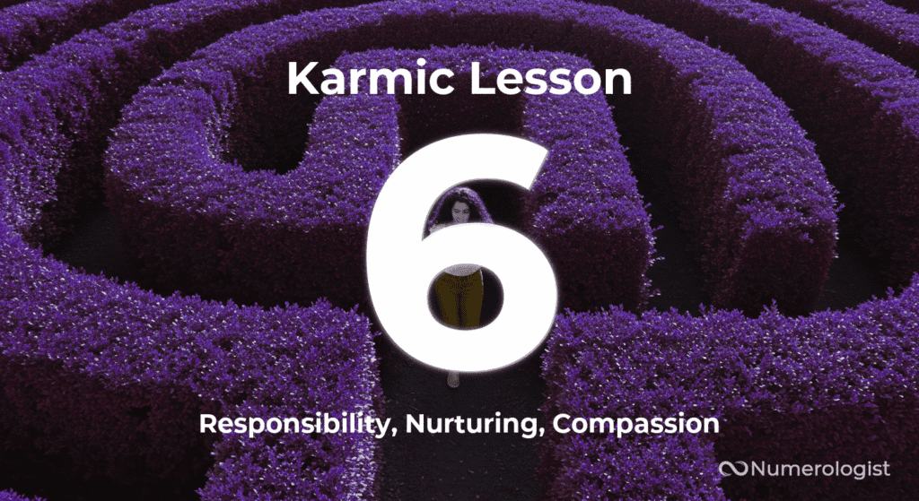 Karmic Lesson 6 