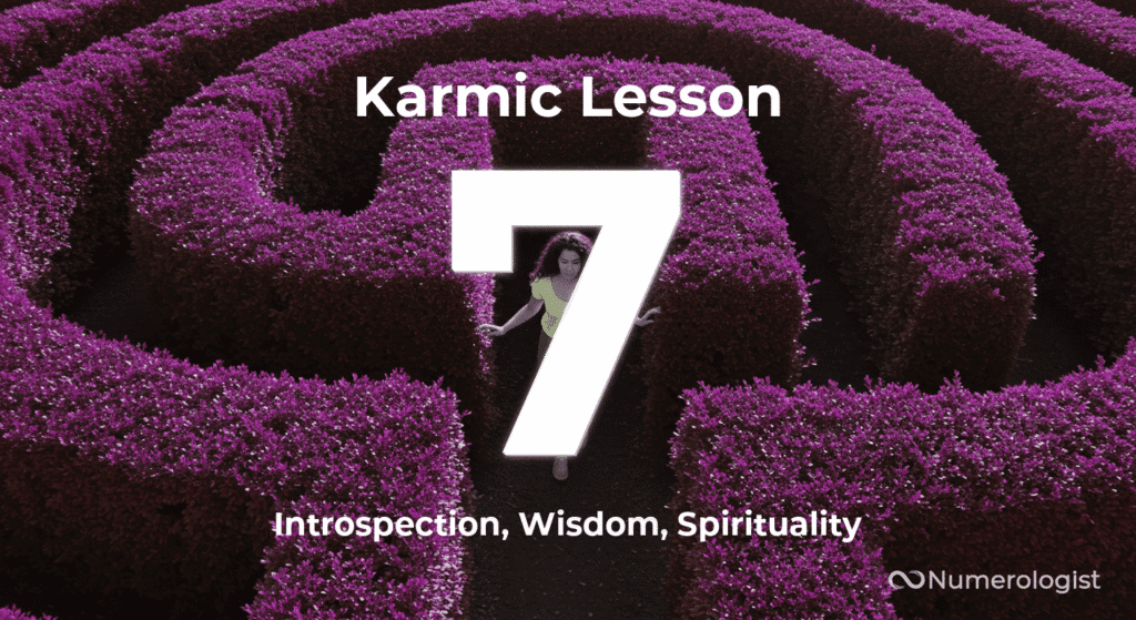 Karmic Lesson 7