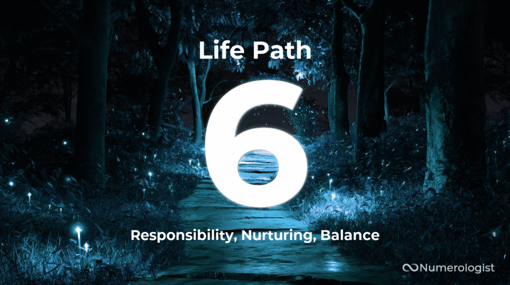 Life Path Number 6