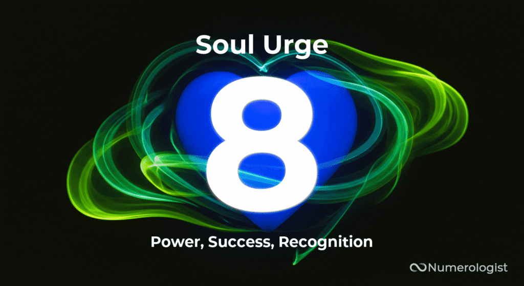 Soul Urge Number 8