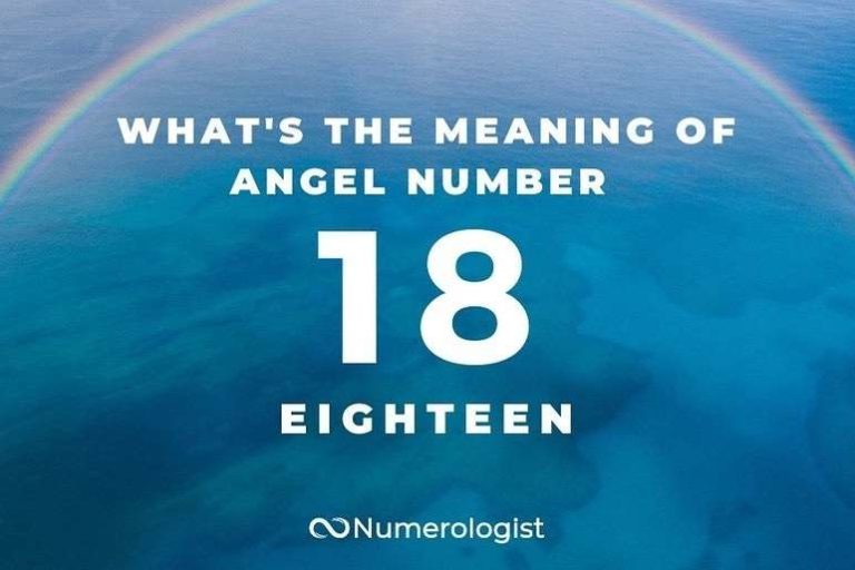 What's the Meaning of Angel Number 18?