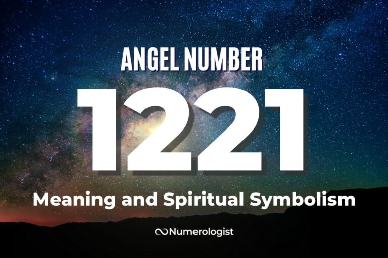 angel number 1221 meaning and spiritual symbolism