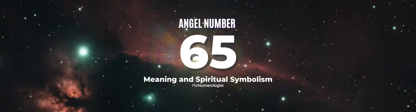 angel-number-65-what-does-it-mean-numerologist